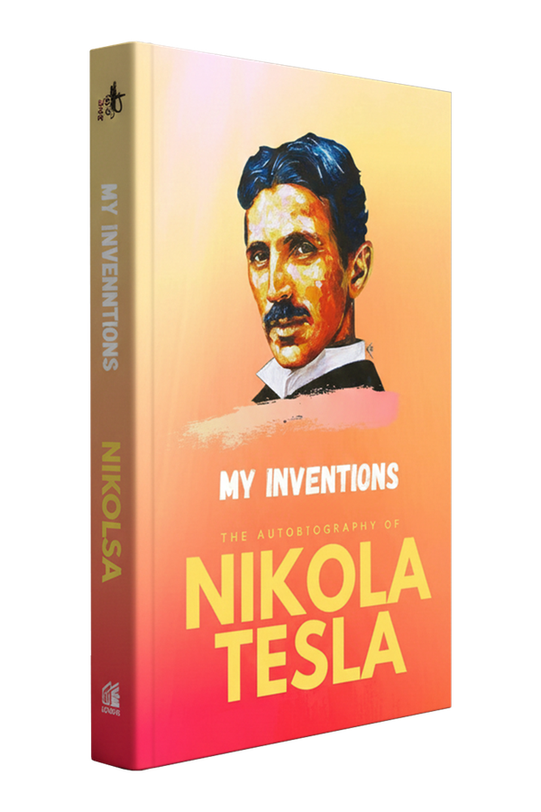 Cover of My Inventions: The Autobiography of Nikola Tesla