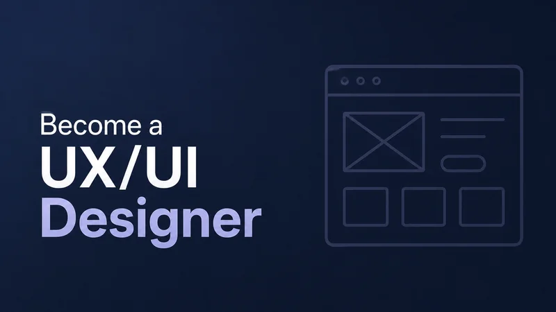 Cover of Become a UX/UI Designer